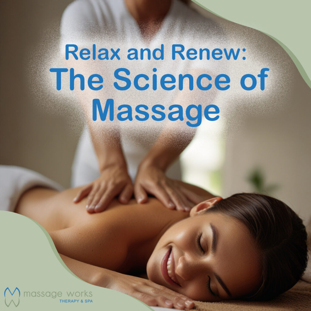 The science of massage