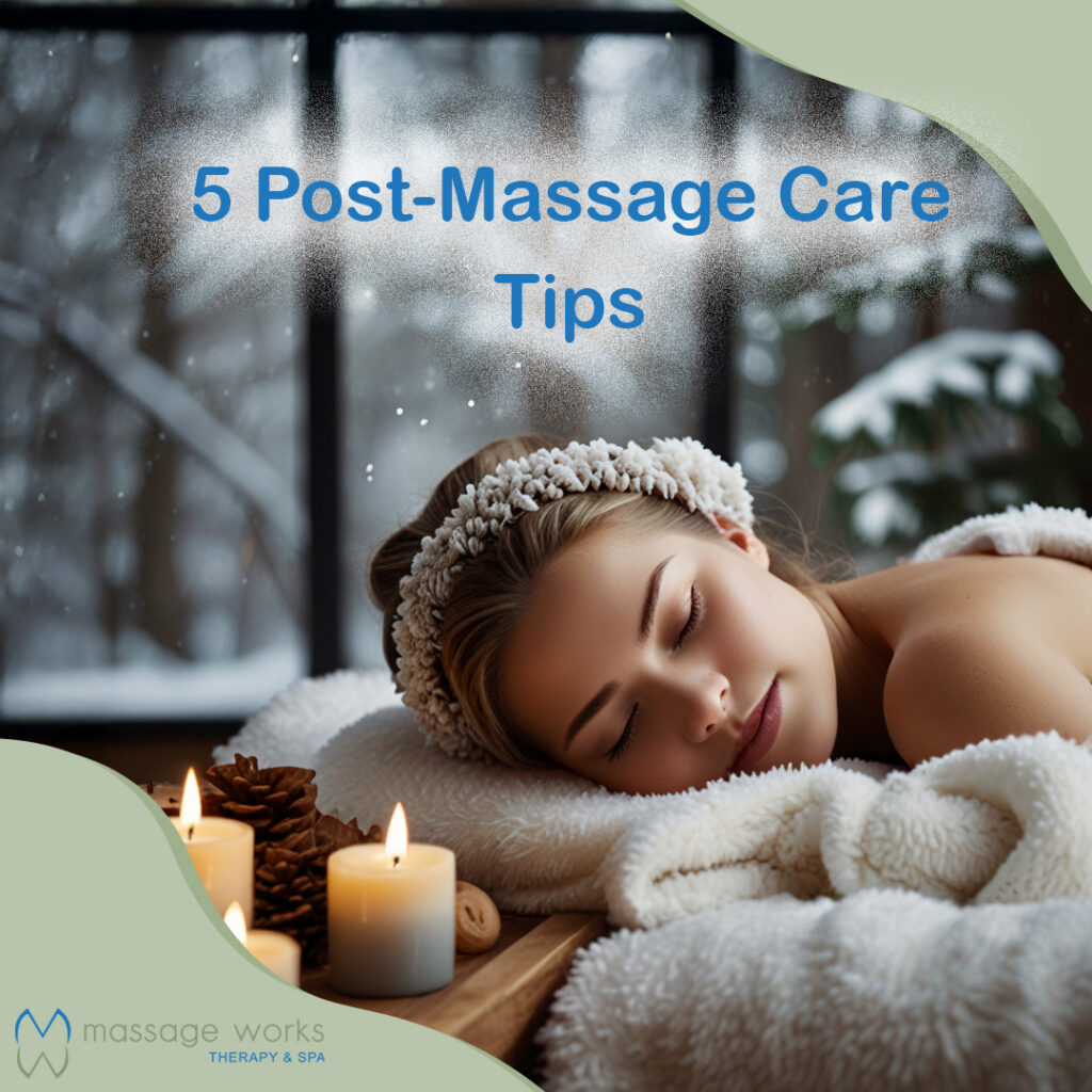 5 post care massage tips