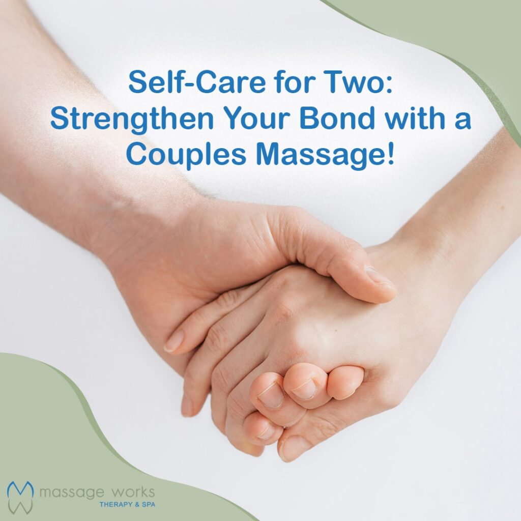 self-care for two: couples massage